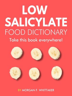 cover image of Low Salicylate Food Dictionary